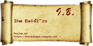 Ihm Balázs névjegykártya